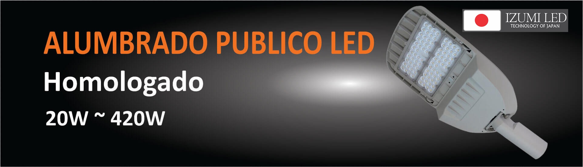 Luminarias LED Alumbrado Público 80W 420W para avenidas calles